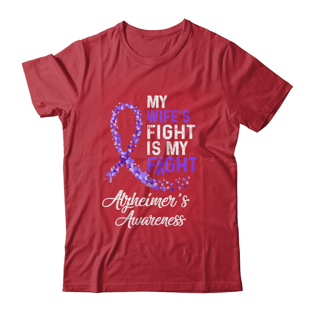 My Wifes Fight Is My Fight Alzheimer's Cancer Awareness Shirt & Hoodie | siriusteestore