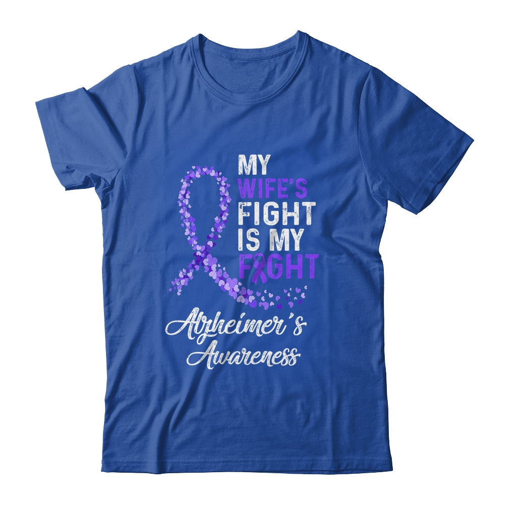 My Wifes Fight Is My Fight Alzheimer's Cancer Awareness Shirt & Hoodie | siriusteestore