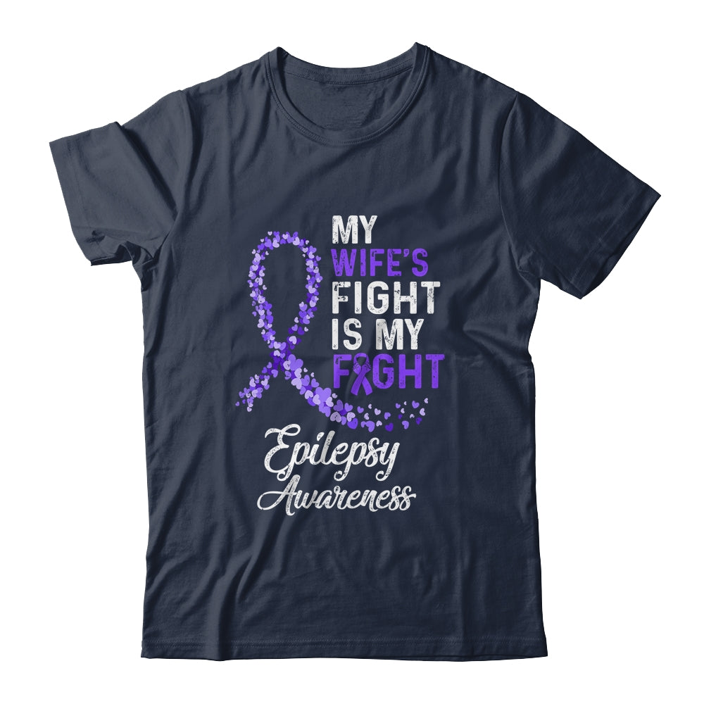 My Wifes Fight Is My Fight Epilepsy Cancer Awareness Shirt & Hoodie | siriusteestore