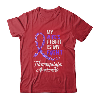 My Wifes Fight Is My Fight Fibromyalgia Cancer Awareness Shirt & Hoodie | siriusteestore