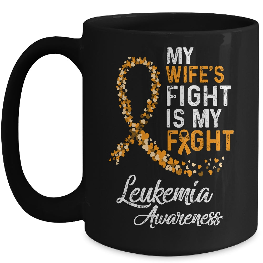 My Wifes Fight Is My Fight Leukemia Cancer Awareness Mug | siriusteestore