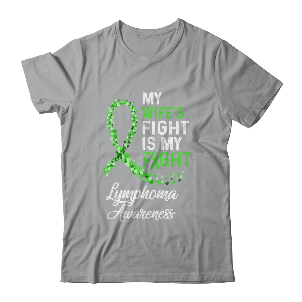 My Wifes Fight Is My Fight Lymphoma Cancer Awareness Shirt & Hoodie | siriusteestore