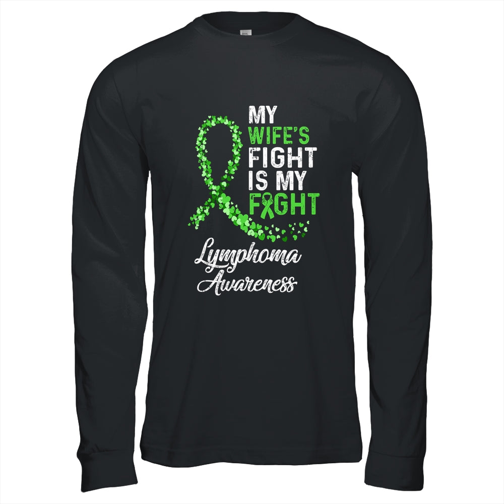 My Wifes Fight Is My Fight Lymphoma Cancer Awareness Shirt & Hoodie | siriusteestore