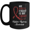 My Wifes Fight Is My Fight Multiple Myeloma Awareness Mug | siriusteestore