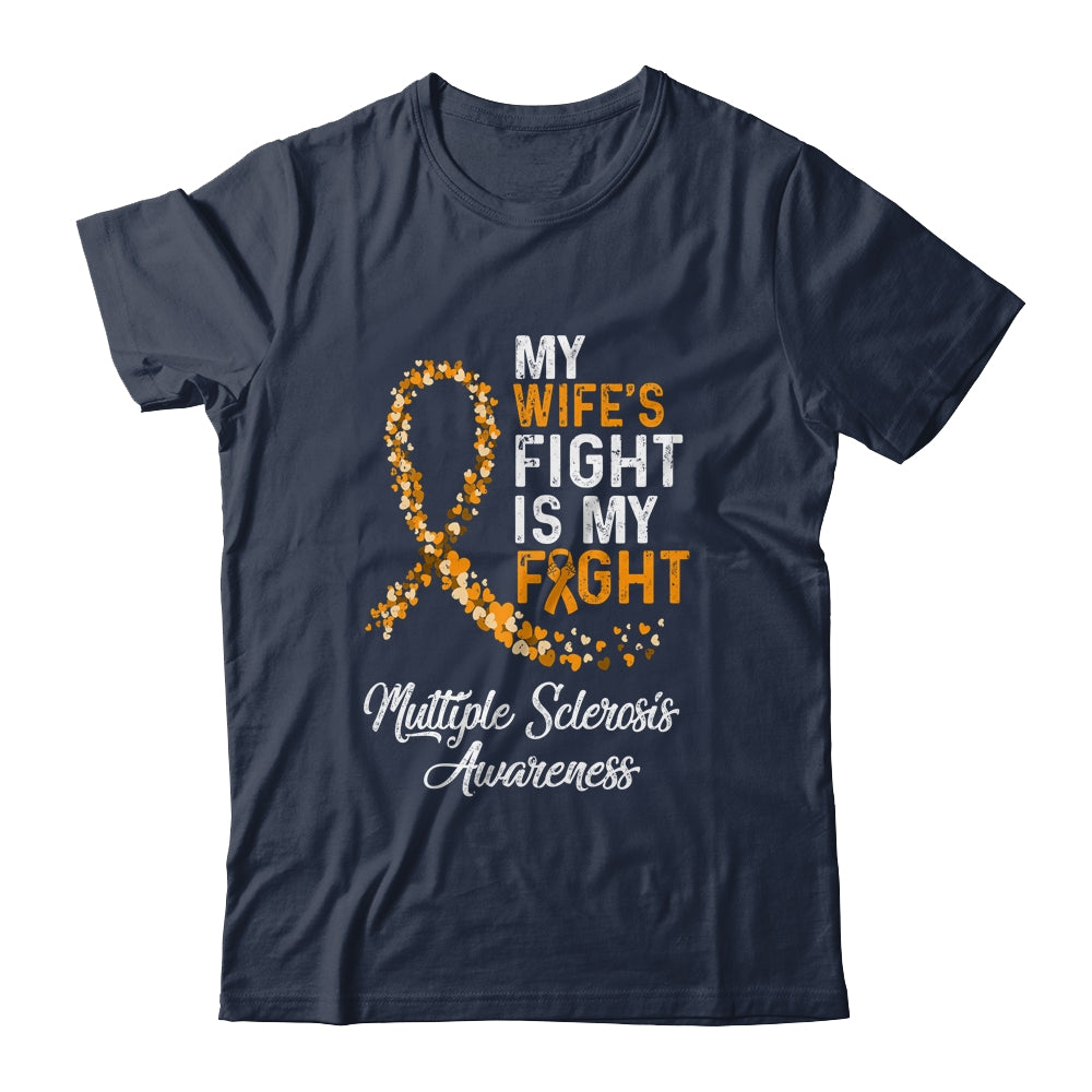 My Wifes Fight Is My Fight Multiple Sclerosis Awareness Shirt & Hoodie | siriusteestore
