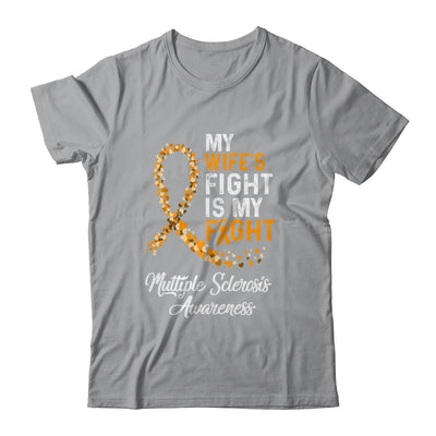 My Wifes Fight Is My Fight Multiple Sclerosis Awareness Shirt & Hoodie | siriusteestore