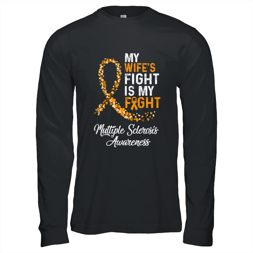 My Wifes Fight Is My Fight Multiple Sclerosis Awareness Shirt & Hoodie | siriusteestore