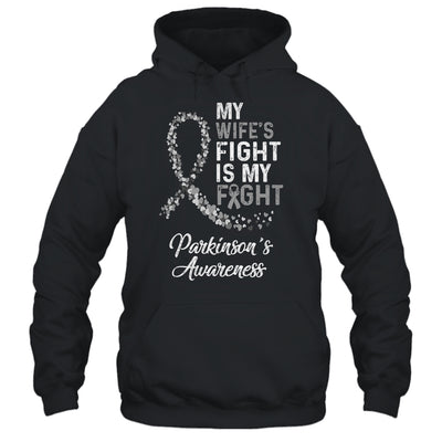 My Wifes Fight Is My Fight Parkinson's Cancer Awareness Shirt & Hoodie | siriusteestore