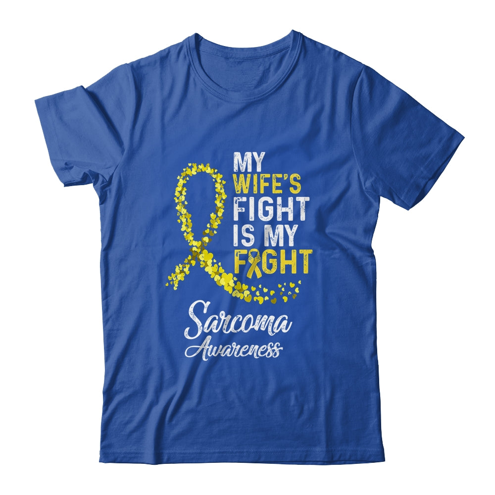 My Wifes Fight Is My Fight Sarcoma Cancer Awareness Shirt & Hoodie | siriusteestore