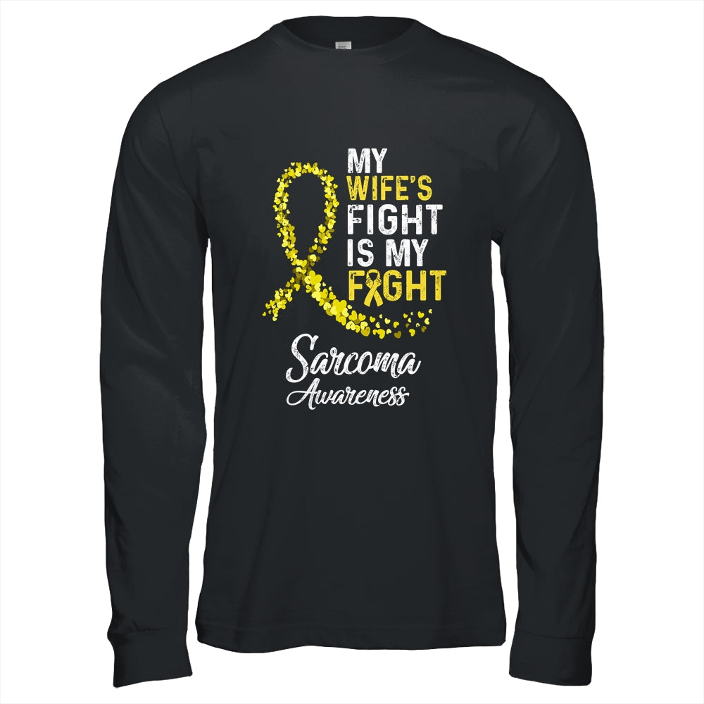 My Wifes Fight Is My Fight Sarcoma Cancer Awareness Shirt & Hoodie | siriusteestore