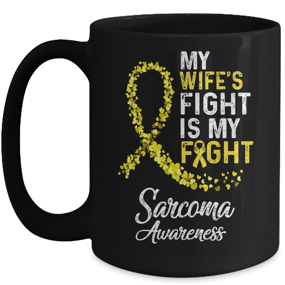 My Wifes Fight Is My Fight Sarcoma Cancer Awareness Mug | siriusteestore