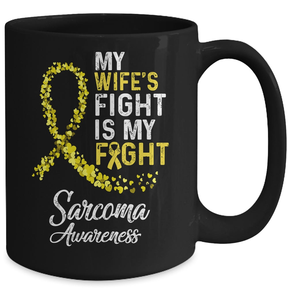 My Wifes Fight Is My Fight Sarcoma Cancer Awareness Mug | siriusteestore