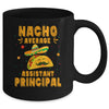 Nacho Average Assistant Principal Taco Mexican Cinco De Mayo Mug | siriusteestore