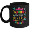 Nacho Average Dental Assistant Cinco De Mayo Mexican Mug | siriusteestore