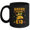 Nacho Average Kid Taco Mexican Cinco De Mayo Mug | siriusteestore