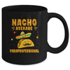 Nacho Average Paraprofessional Taco Mexican Cinco De Mayo Mug | siriusteestore