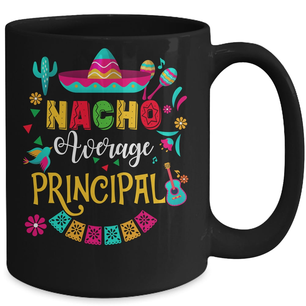 Nacho Average Principal Cinco De Mayo Mexican Matching Mug | siriusteestore