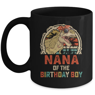 Nana Dinosaur Of The Birthday Boy Matching Family Mug | siriusteestore