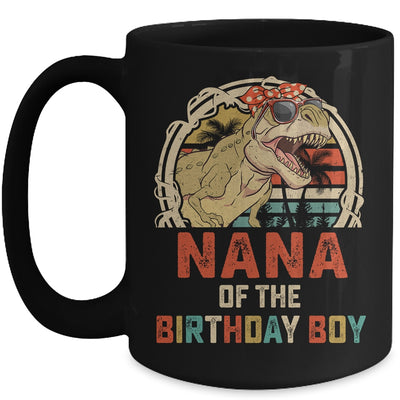 Nana Dinosaur Of The Birthday Boy Matching Family Mug | siriusteestore
