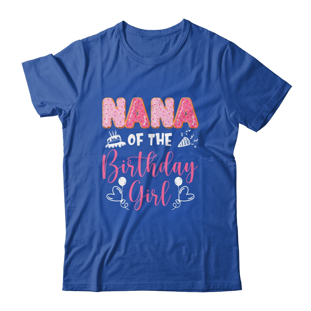 Nana Of The Birthday Girl Family Donut Birthday Shirt & Hoodie | siriusteestore