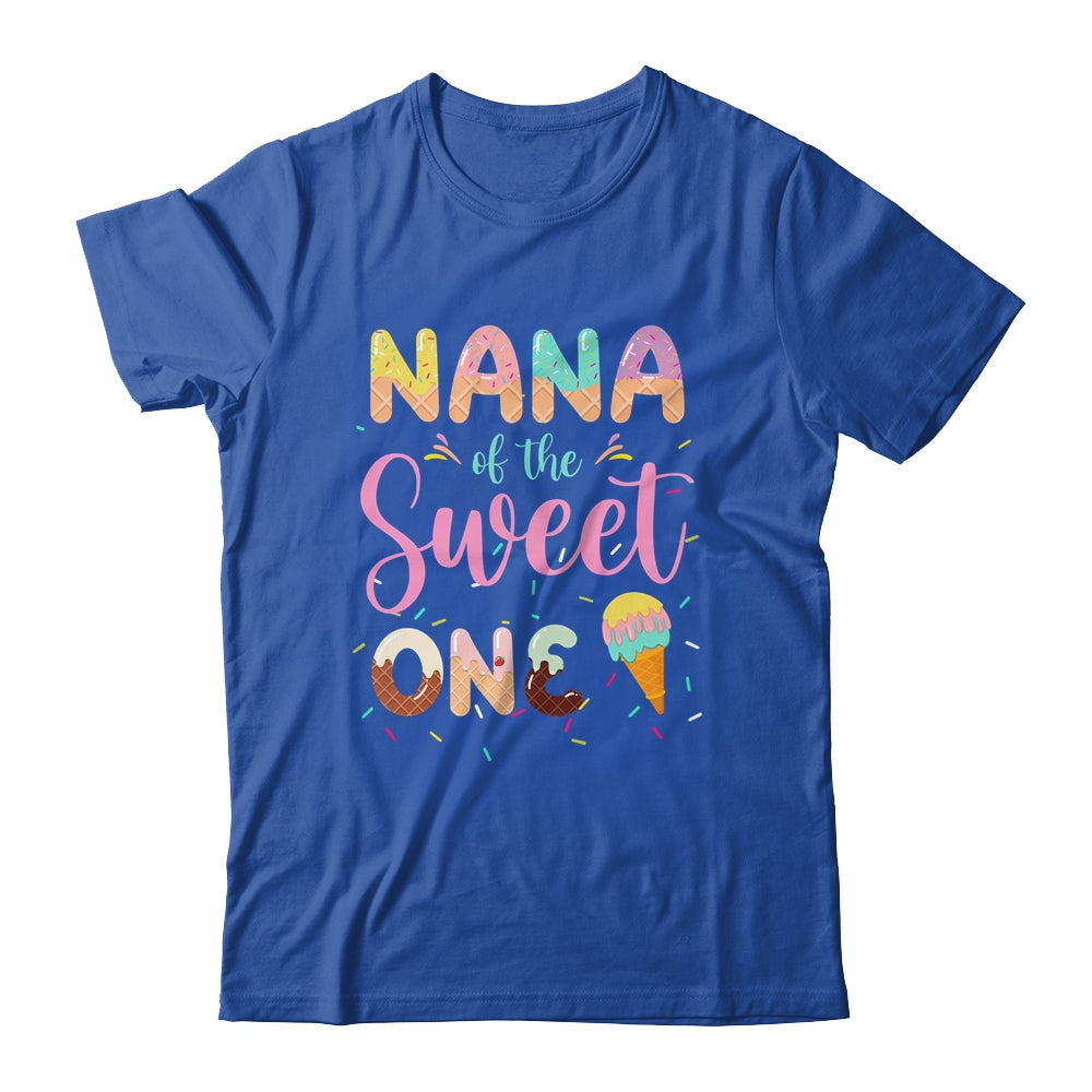 Nana Of The Sweet One Ice Cream 1st First Birthday Family Shirt & Hoodie | siriusteestore