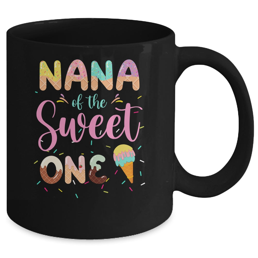 Nana Of The Sweet One Ice Cream 1st First Birthday Family Mug | siriusteestore