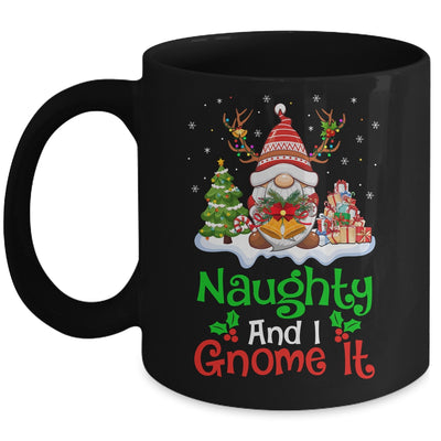 Naughty And I Gnome It Funny Gnome Christmas Family Mug | siriusteestore