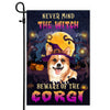 Never Mind The Witch Beware Of The Corgi Flag Funny Halloween For Dog Lovers | siriusteestore