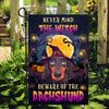 Never Mind The Witch Beware Of The Dachshund Flag Funny Halloween For Dog Lovers | siriusteestore
