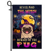 Never Mind The Witch Beware Of The Pug Flag Funny Halloween For Dog Lovers | siriusteestore