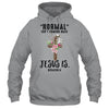 Normal Isn't Coming Back But Jesus Is Costume Shirt & Hoodie | siriusteestore