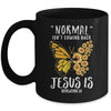 Normal Isnt Coming Back Jesus Is Christian Sunflower Women Mug | siriusteestore