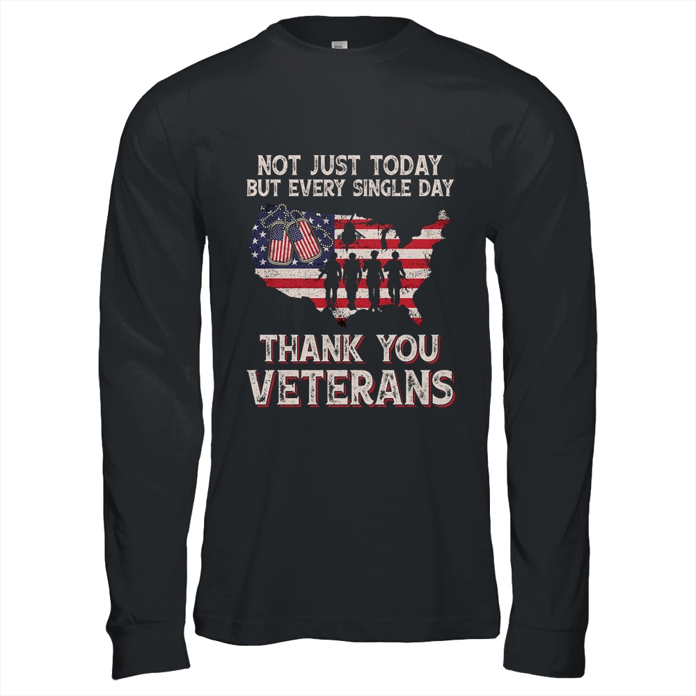 Not Just Today But Every Single Day Thank You Veterans Shirt & Hoodie | siriusteestore