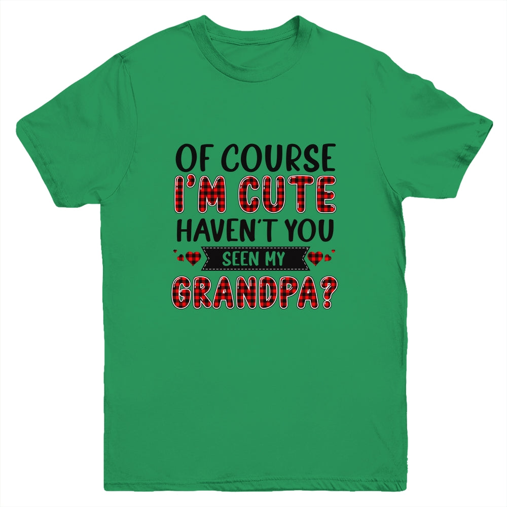 Of Course Im Cute Havent You Seen My Grandpa Red Plaid Youth Shirt | siriusteestore