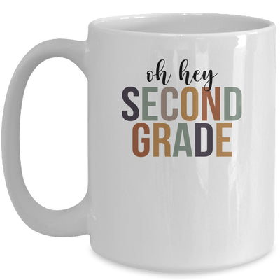 Oh Hey 2nd Second Grade Back To School For Student Mug | siriusteestore