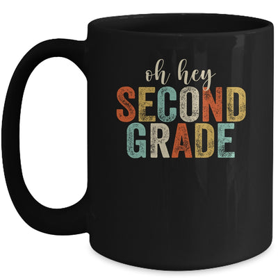 Oh Hey 2nd Second Grade Back To School Students Mug | siriusteestore