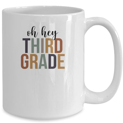 Oh Hey 3rd Third Grade Back To School For Student Mug | siriusteestore