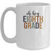 Oh Hey 8th Eighth Grade Back To School For Student Mug | siriusteestore