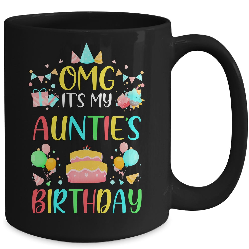 Omg It's My Auntie's Birthday Party Family Mug | siriusteestore