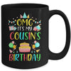 Omg It's My Cousin's Birthday Party Family Mug | siriusteestore
