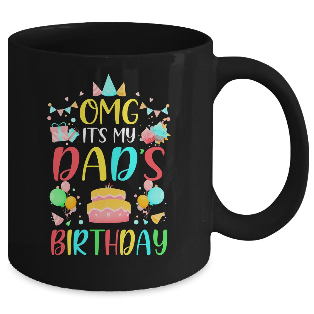 Omg It's My Dad's Birthday Party Family Mug | siriusteestore
