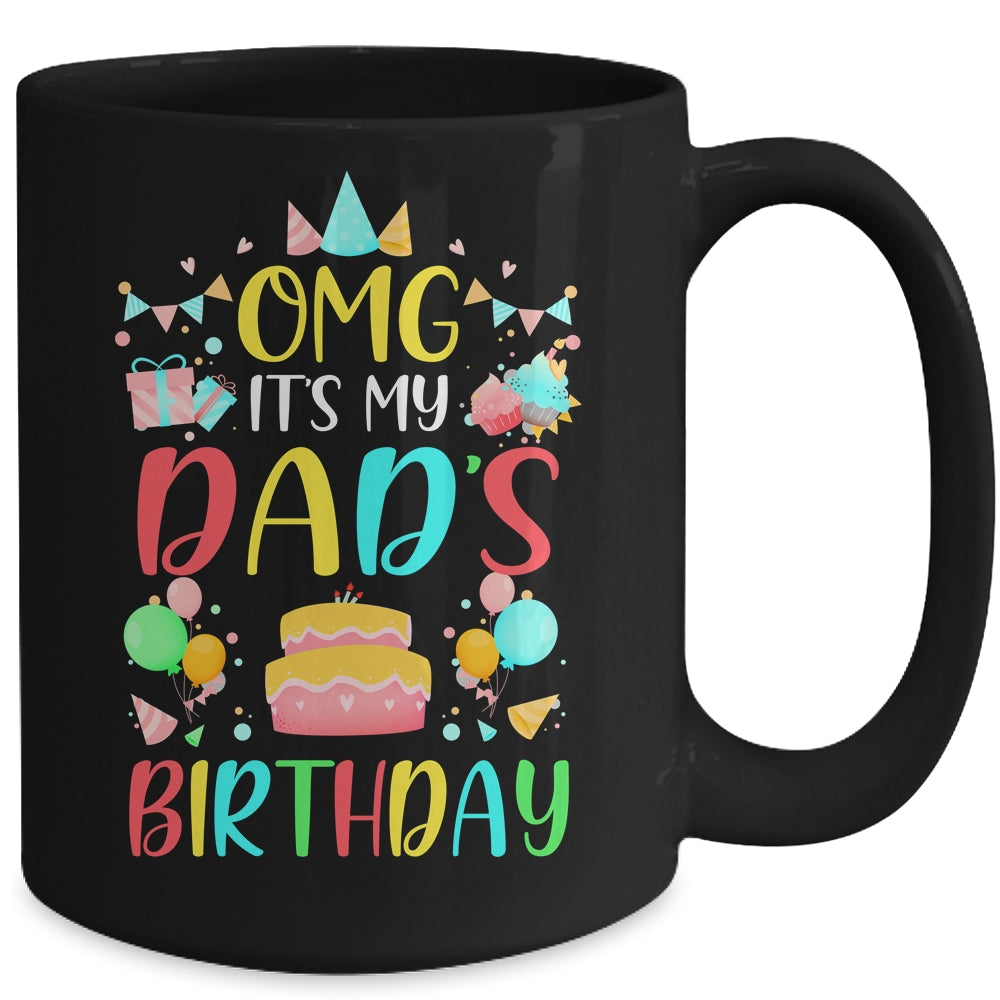 Omg It's My Dad's Birthday Party Family Mug | siriusteestore