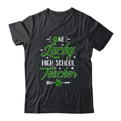 One Lucky High School Teacher St Patricks Day Irish Gift Shirt & Hoodie | siriusteestore