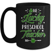One Lucky Preschool Teacher St Patricks Day Irish Gift Mug | siriusteestore