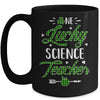 One Lucky Science Teacher St Patricks Day Irish Gift Mug | siriusteestore