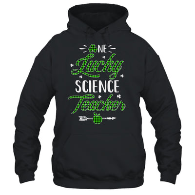 One Lucky Science Teacher St Patricks Day Irish Gift Shirt & Hoodie | siriusteestore