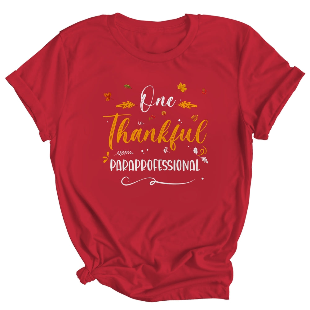 One Thankful School Paraprofessional Fall Thanksgiving Shirt & Hoodie | siriusteestore