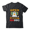 Open Your Booooks Funny Reading Book Teacher Halloween Shirt & Sweatshirt | siriusteestore