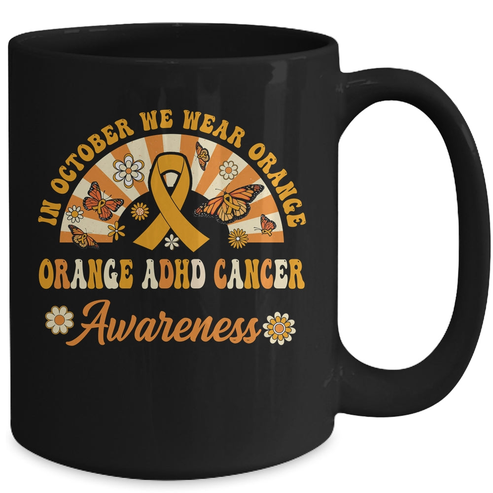 Orange ADHD Awareness In October We Wear Orange Groovy Mug | siriusteestore