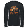 Orange ADHD Awareness In October We Wear Orange Rainbow Shirt & Hoodie | siriusteestore